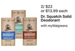 Walgreens Dr. Squatch Solid Deodorant offer