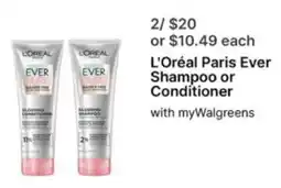 Walgreens L'oreal paris ever shampoo or conditioner offer