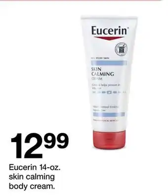 Target Eucerin 14-oz. skin calming body cream offer