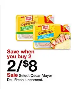 Target Select Oscar Mayer Deli Fresh lunchmeat offer
