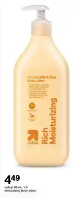 Target up & up 20 - oz. rich moisturizing body lotion offer