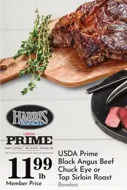 Pavilions USDA Prime Black Angus Beef Chuck Eye or Top Sirloin Roast offer