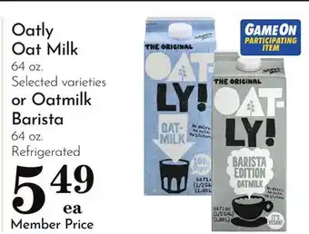 Pavilions Oatly Oat Milk 64 oz. Selected varieties or Oatmilk Barista 64 oz offer