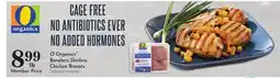 Pavilions O Organics Boneless Skinless Chicken Breasts offer