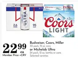 Pavilions Budweiser, Coors, Miller 30 pack, 12 oz. cans or Michelob Ultra 24 pack, 12 oz. bottles or cans offer