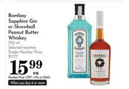 Pavilions Bombay Sapphire Gin or Skrewball Peanut Butter Whiskey offer