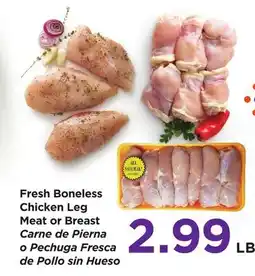 Food 4 Less Fresh Boneless Chicken Leg Meat or Breast offer