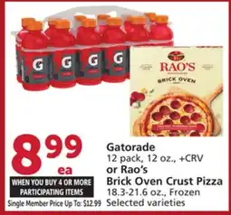 Albertsons Gatorade 12 pack, 12 oz., or Rao's Brick Oven Crust Pizza 18.3-21.6 oz., Frozen offer