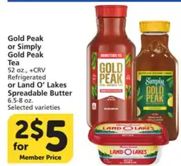 Albertsons Gold Peak or Simply Gold Peak Tea 52 oz. Refrigerated or Land O' Lakes Spreadable Butter 6.5-8 oz offer