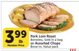 Albertsons Pork Loin Roast Boneless, Sold in a bag or Assorted Chops Bone-in, Value pack offer
