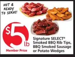 Albertsons Signature SELECT Smoked BBQ Rib Tips, BBQ Smoked Sausage or Potato Wedges offer