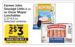Albertsons Farmer John Sausage Links 8 oz. or Oscar Mayer Lunchables 2.27-4.4 oz offer