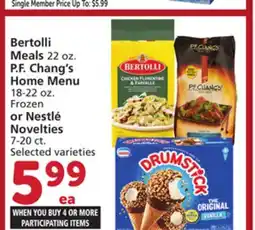 Vons Bertolli Meals 22 oz. P. F. Chang's Home Menu 18-22 oz. Frozen or Nestlé Novelties 7-20 ct offer