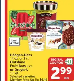 Vons Häagen-Dazs 14 oz. or 3 ct. Outshine Fruit Bars 6 ct. or Dreyer's 1.5 qt offer