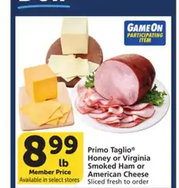 Vons Primo Taglio Honey or Virginia Smoked Ham or American Cheese offer
