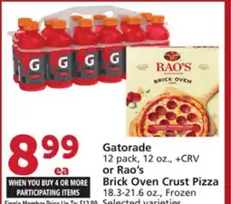 Vons Gatorade 12 pack, 12 oz. or Rao's Brick Oven Crust Pizza 18.3-21.6 oz offer