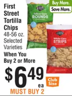 Smart & Final First Street Tortilla Chips offer