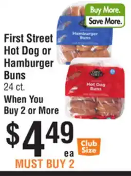 Smart & Final First Street Hot Dog or Hamburger Buns offer
