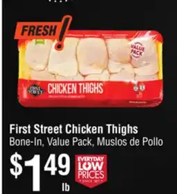 Smart & Final First Street Chicken Thighs offer