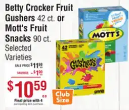 Smart & Final Betty Crocker Fruit Gushers or Mott's Fruit Snacks offer