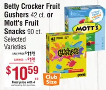 Smart & Final Betty Crocker Fruit Gushers or Mott's Fruit Snacks offer