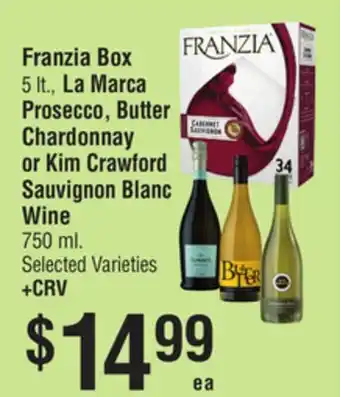 Smart & Final Franzia Box, La Marca Prosecco, Butter Chardonnay or Kim Crawford Sauvignon Blanc Wine offer