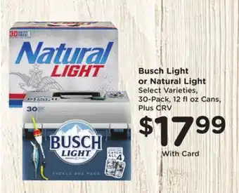 Ralphs Busch Light or Natural Light offer