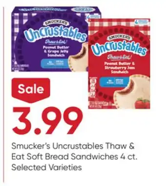 Stater Bros Smucker's Uncrustables Thaw & Eat Soft Bread Sandwiches offer