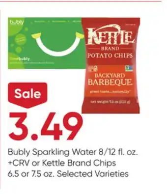 Stater Bros Bubly Sparkling Water 8/12 fl. oz. or Kettle Brand Chips 6.5 or 7.5 oz offer