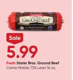Stater Bros Fresh Stater Bros. Ground Beef offer