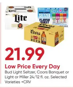 Stater Bros Bud Light Seltzer, Coors Banquet or Light or Miller offer