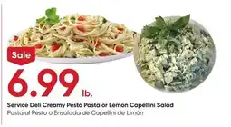 Stater Bros Service Deli Creamy Pesto Pasta or Lemon Capellini Salad offer