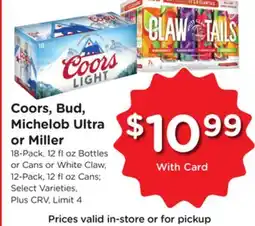 Ralphs Coors, Bud, Michelob Ultra or Miller offer
