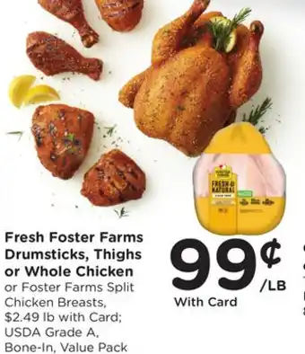Ralphs Fresh Foster Farms Drumsticks, Thighs or Whole Chicken offer