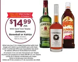 Ralphs Jameson, Skrewball or Kahlúa offer