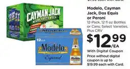 Ralphs Modelo, Cayman Jack, Dos Equis or Peroni offer