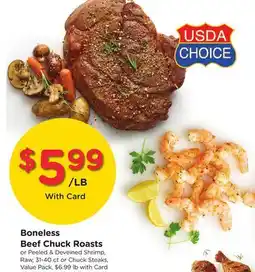 Ralphs Boneless Beef Chuck Roasts offer