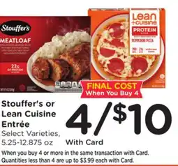 Ralphs Stouffer's or Lean Cuisine Entrée offer