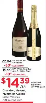 Ralphs Chandon, Meiomi, Mumm or Avaline offer