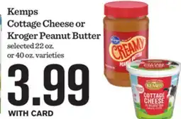 Mariano's Kemps Cottage Cheese or Kroger Peanut Butter offer