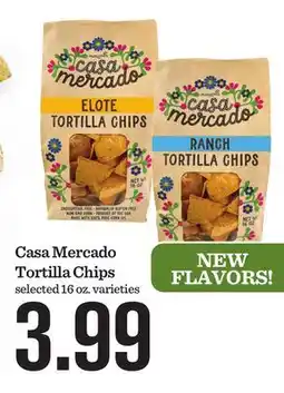 Mariano's Casa Mercado Tortilla Chips offer