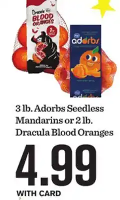 Mariano's 3 lb. Adorbs Seedless Mandarins or 2 lb. Dracula Blood Oranges offer