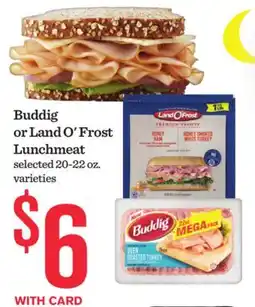 Mariano's Buddig or Land O'Frost Lunchmeat offer