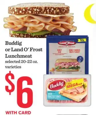 Mariano's Buddig or Land O'Frost Lunchmeat offer