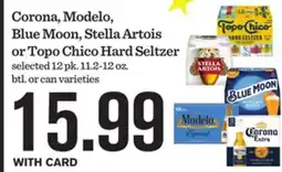 Mariano's Corona, Modelo, Blue Moon, Stella Artois or Topo Chico Hard Seltzer offer