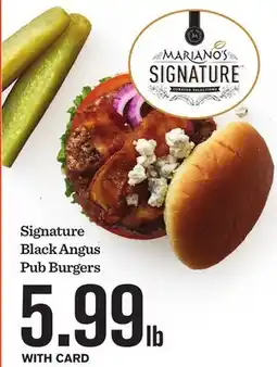 Mariano's Signature Black Angus Pub Burgers offer