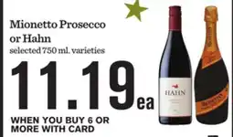 Mariano's Mionetto Prosecco or Hahn offer