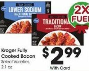 Kroger Kroger Fully Cooked Bacon offer