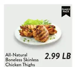 Fresh Thyme All-Natural Boneless Skinless Chicken Thighs offer