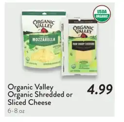 Fresh Thyme Organic Valley Organic Shredded or Sliced Cheese offer